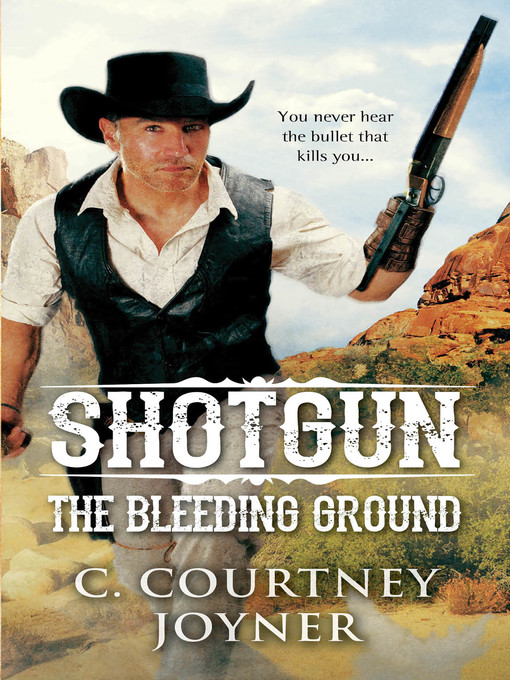 Title details for Shotgun by C. Courtney Joyner - Available